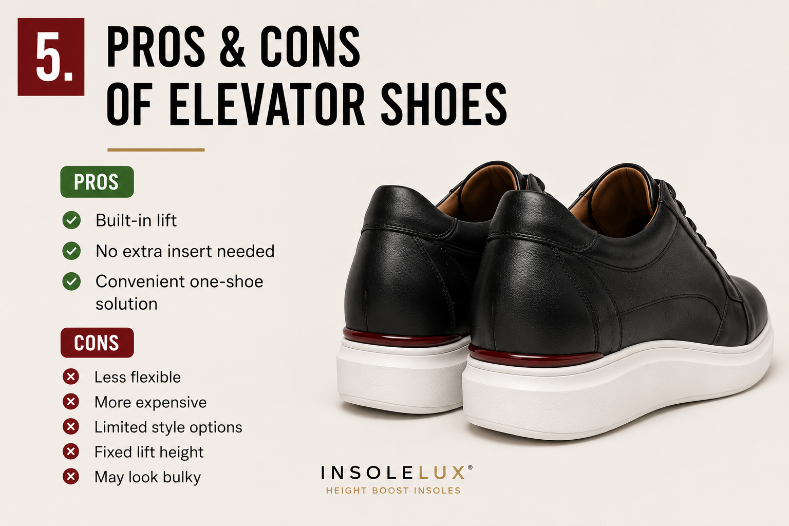 Pros and cons of hidden height insoles